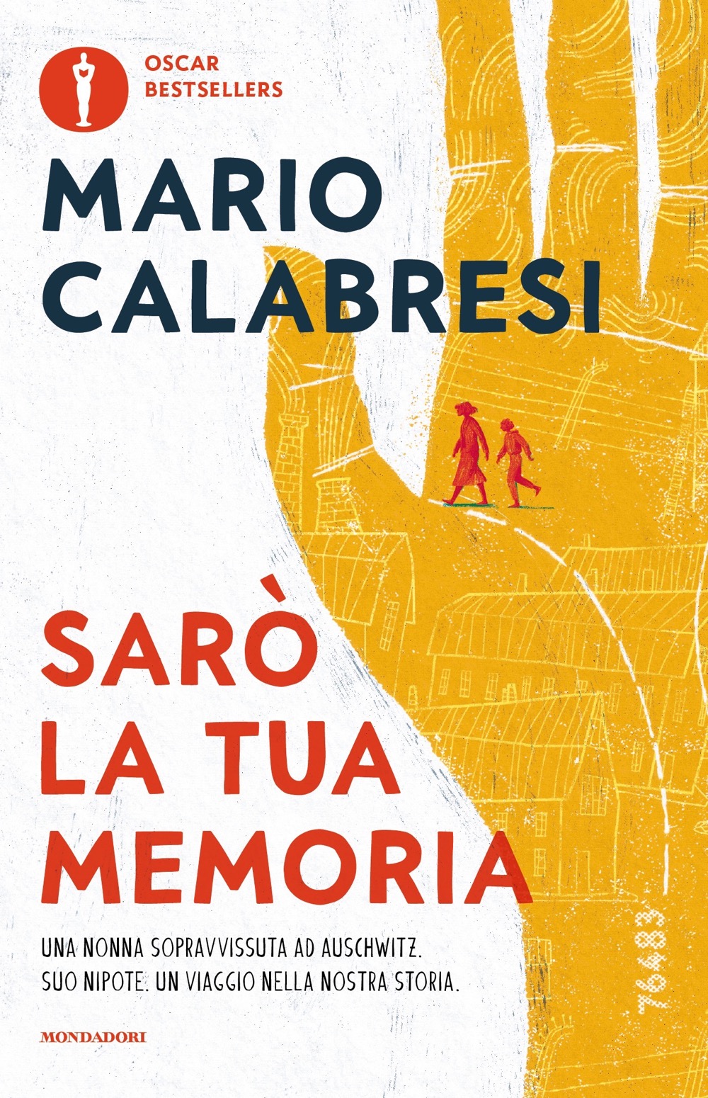 9788804790655 mario calabresi sarò la tua memoria