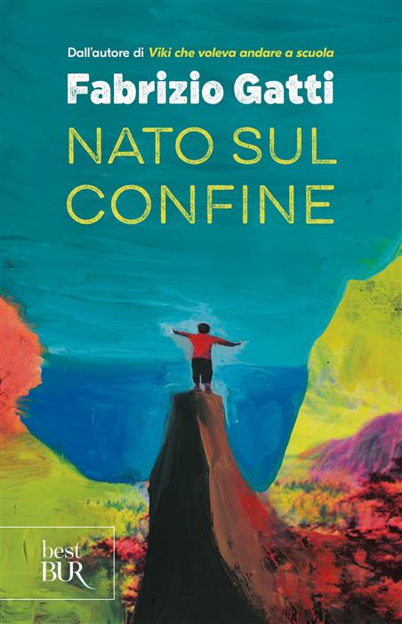 9788817188395 fabrizio gatti nato sul confine