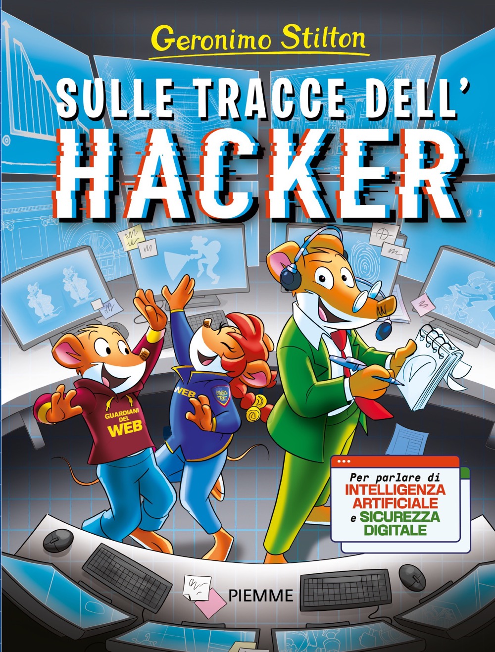 9788856696240 geronimo stilton Sulle tracce dell'hacker